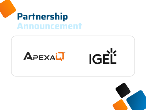 APEXAIQ Partnership Announcement with IGEL