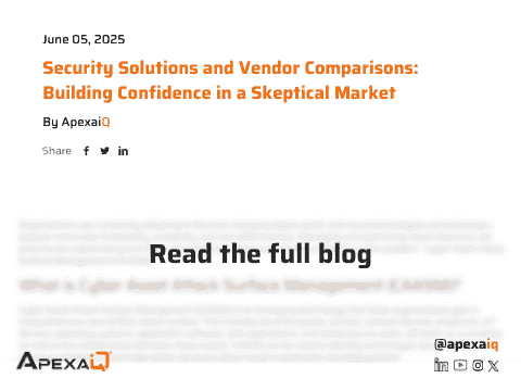 Security Solutions and Vendor Comparisons Building Confidence in a Skeptical Market blog