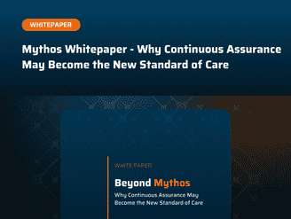 Mythos Whitepaper - Why Continuous Assurance May Become the New Standard of Care